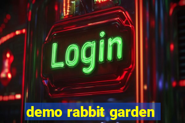 demo rabbit garden